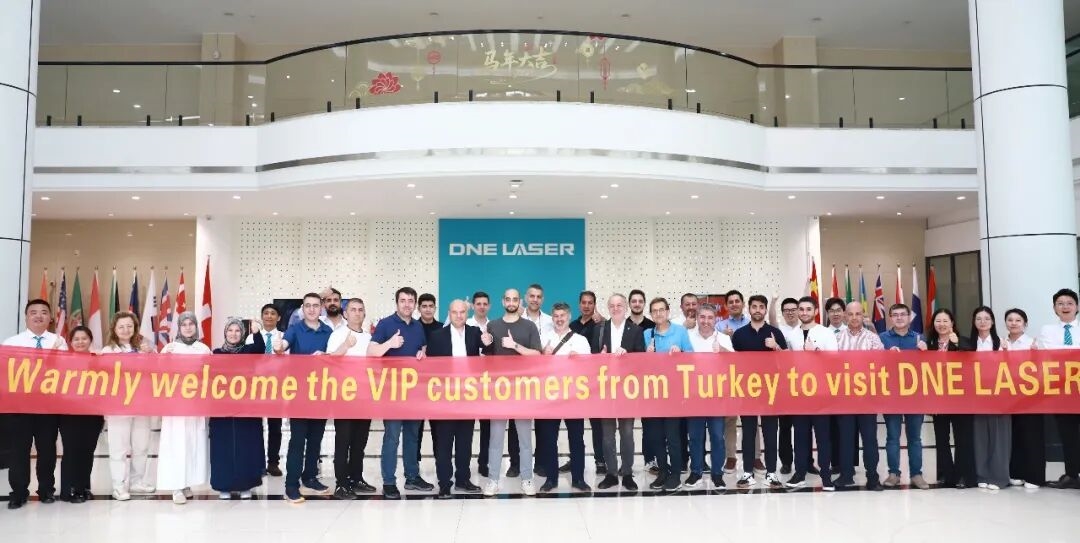 國際合作再提速 | 迪能激光迎土耳其VIP客戶考察團